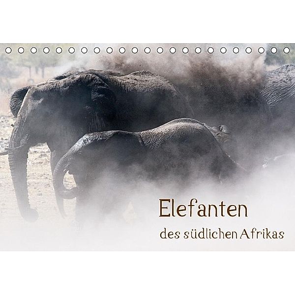 Elefanten des südlichen Afrikas (Tischkalender 2017 DIN A5 quer), Ute Nast-Linke