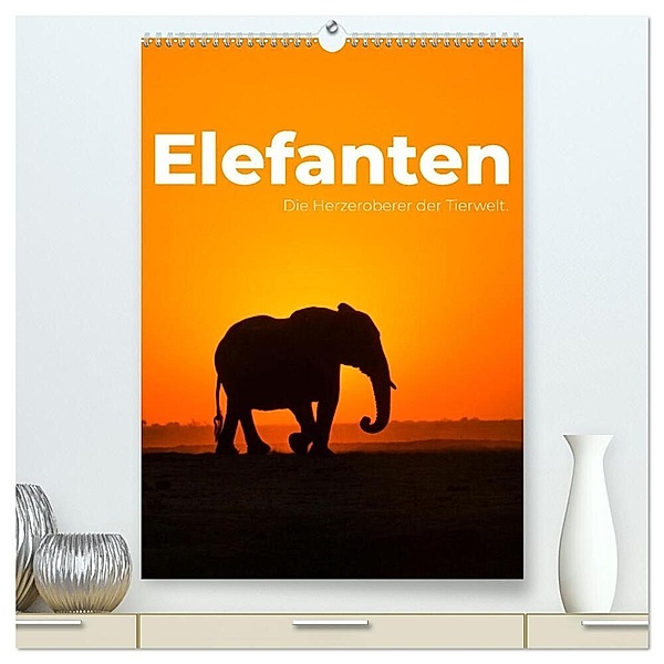 Elefanten - Die Herzeroberer der Tierwelt. (hochwertiger Premium Wandkalender 2024 DIN A2 hoch), Kunstdruck in Hochglanz, SF