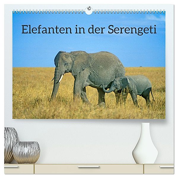 Elefanten in der Serengeti (hochwertiger Premium Wandkalender 2025 DIN A2 quer), Kunstdruck in Hochglanz, Calvendo, Siegfried Kuttig