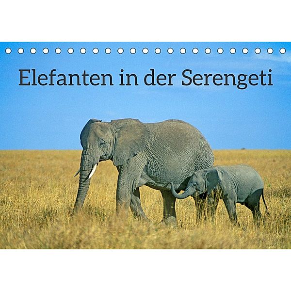 Elefanten in der Serengeti (Tischkalender 2022 DIN A5 quer), Siegfried Kuttig