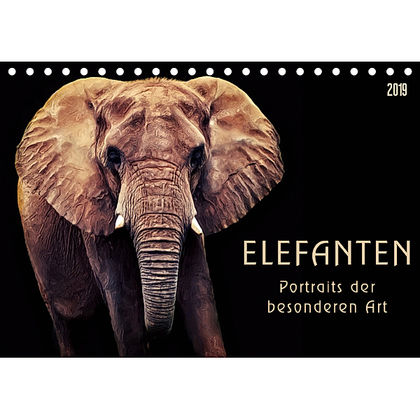 Elefanten - Portraits der besonderen Art (Tischkalender 2019 DIN A5 quer), Angela Dölling