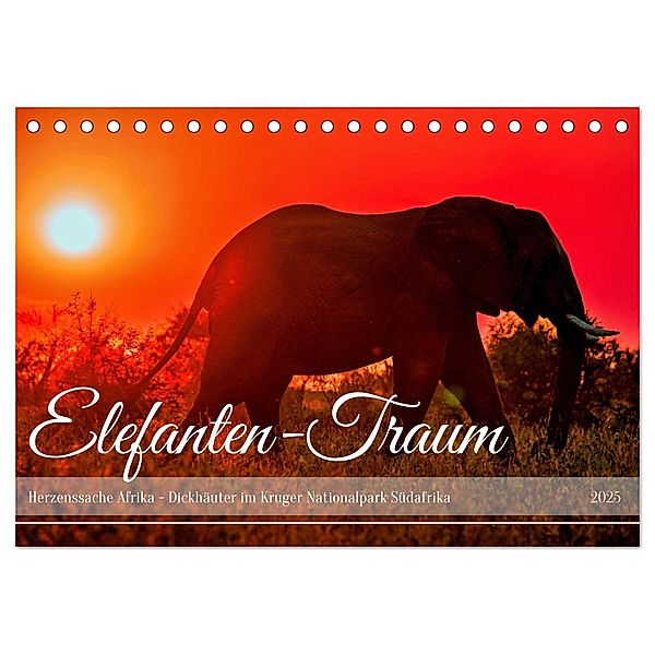 Elefanten-Traum - Herzenssache Afrika (Tischkalender 2025 DIN A5 quer), CALVENDO Monatskalender, Calvendo, Wibke Woyke