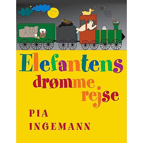 Elefantens drømmerejse, Pia Ingemann