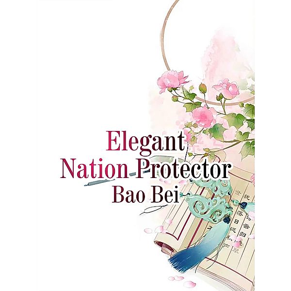 Elegant Nation Protector, Bao Bei