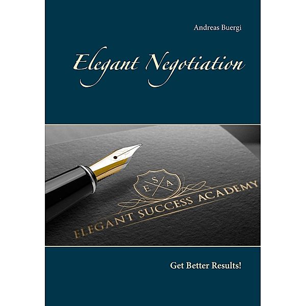 Elegant Negotiation, Andreas Buergi