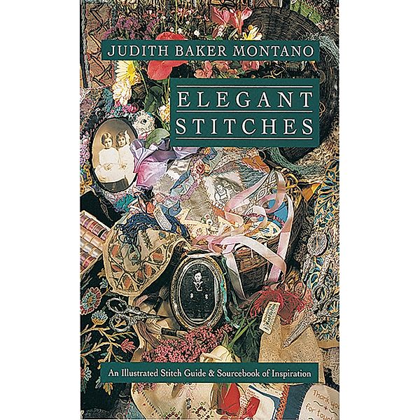 Elegant Stitches, Judith Baker Montano