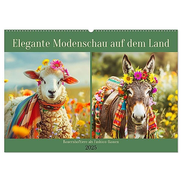 Elegante Modenschau auf dem Land. Bauernhoftiere als Fashion-Ikonen (Wandkalender 2025 DIN A2 quer), CALVENDO Monatskalender, Calvendo, Rose Hurley