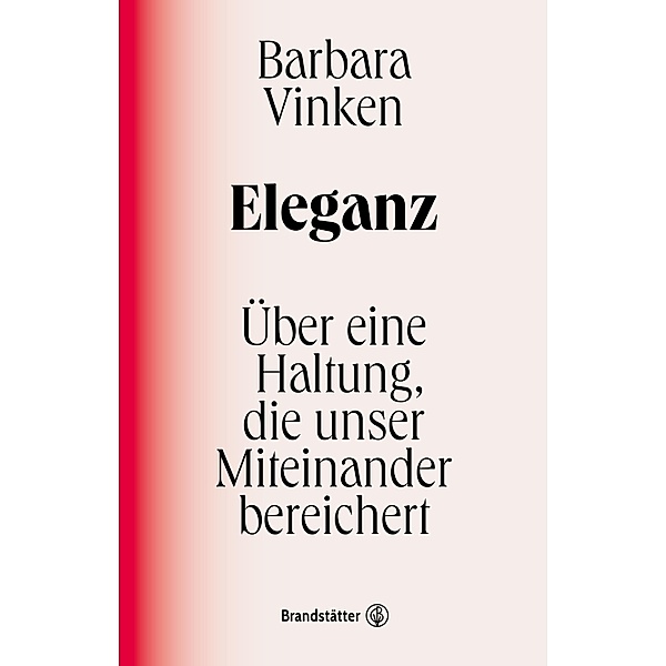 Eleganz, Barbara Vinken