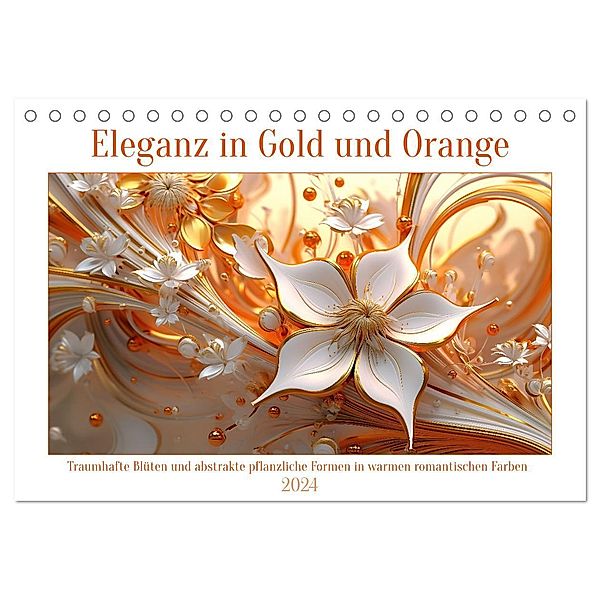 Eleganz in Gold und Orange (Tischkalender 2024 DIN A5 quer), CALVENDO Monatskalender, Kerstin Waurick