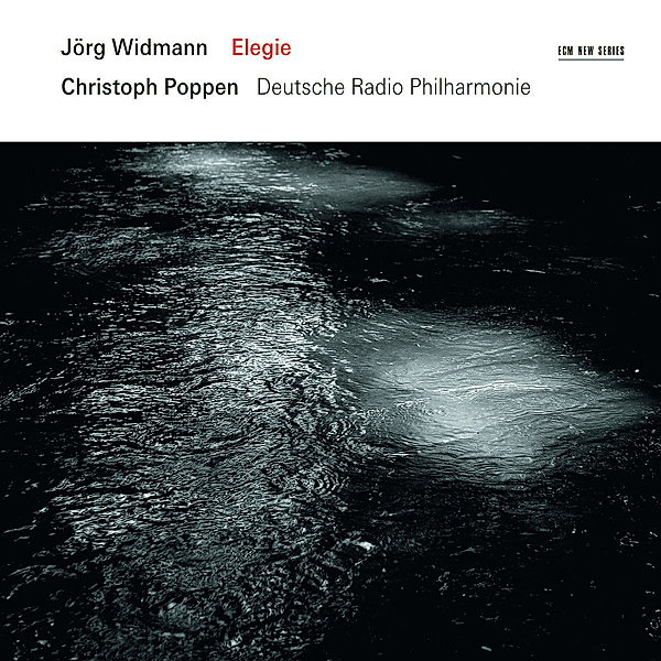 Elegie/Messe/5 Bruchstücke, Jörg Widmann