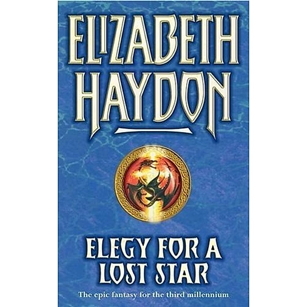Elegy For A Lost Star / Gollancz, Elizabeth Haydon