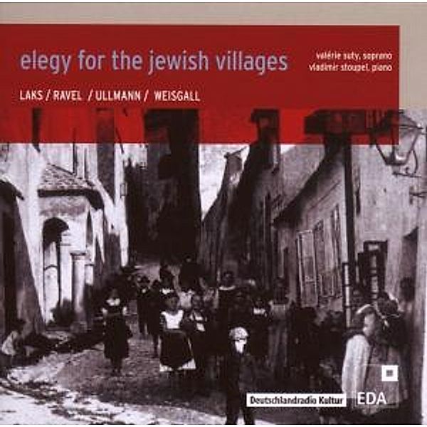 Elegy For The Jewish Villages, Valerie Suty, Vladimir Stoupel
