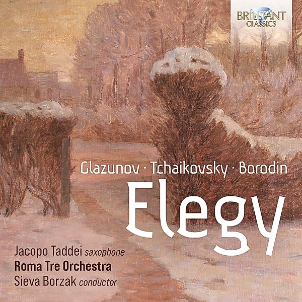 Elegy:Music By Glazunov,Tchaikovsky,Borodin, Various