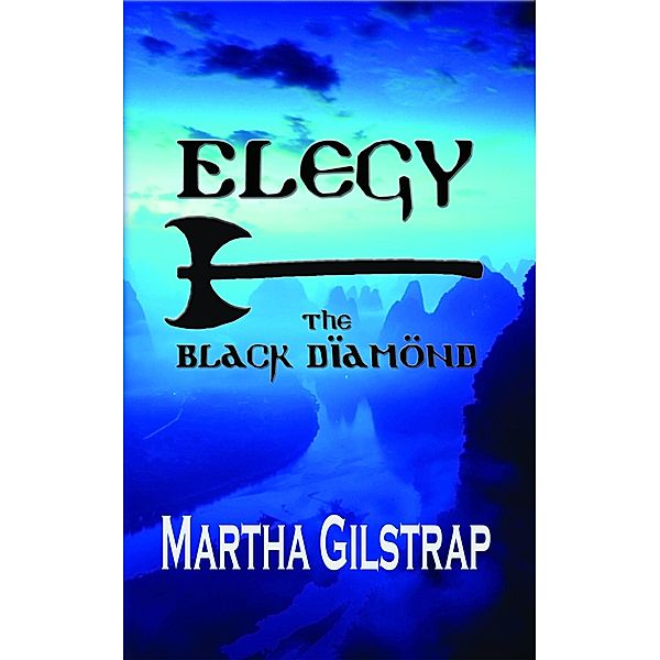 Elegy: The Black Diamond, Martha Gilstrap