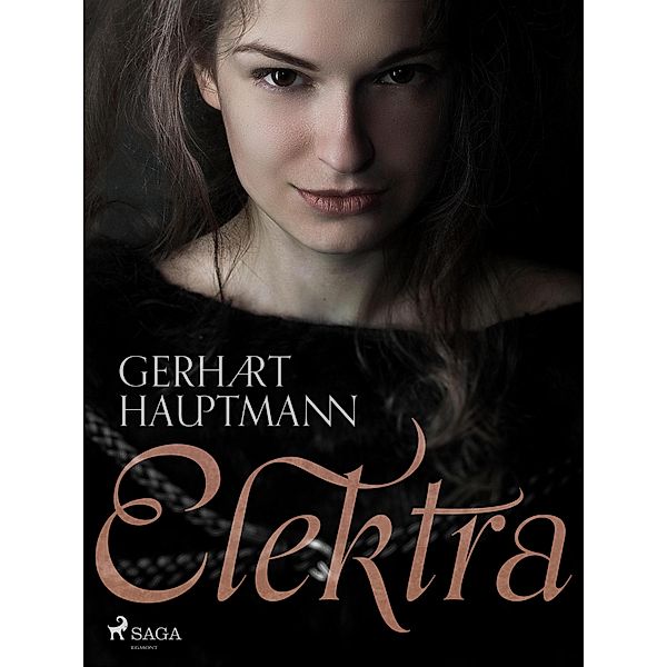 Elektra / Atriden-Tetralogie Bd.3, Gerhart Hauptmann