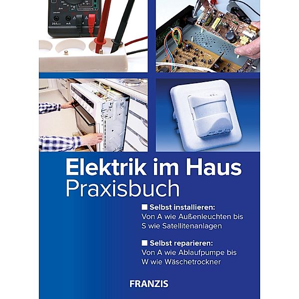Elektrik im Haus / Heimwerken, Bo Hanus