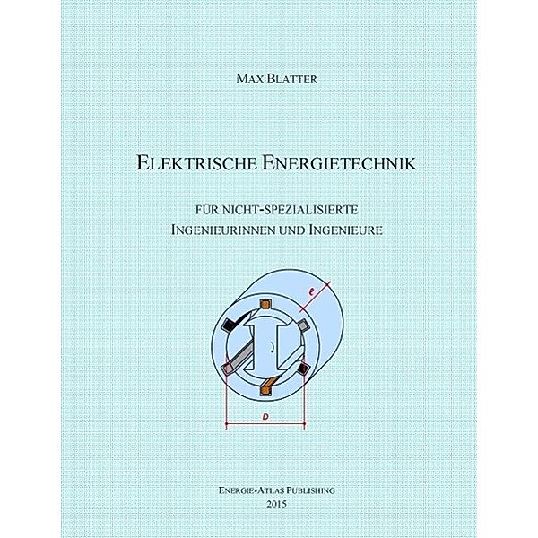 Elektrische Energietechnik, Max Blatter