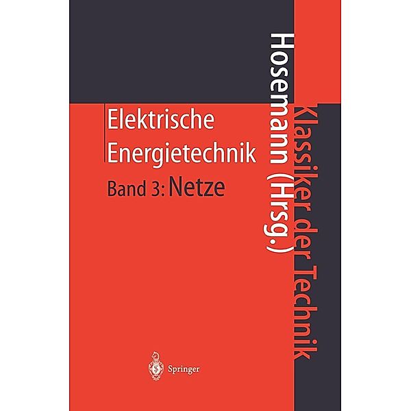Elektrische Energietechnik / Klassiker der Technik
