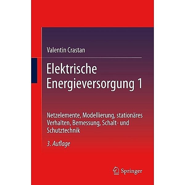 Elektrische Energieversorgung 1, Valentin Crastan