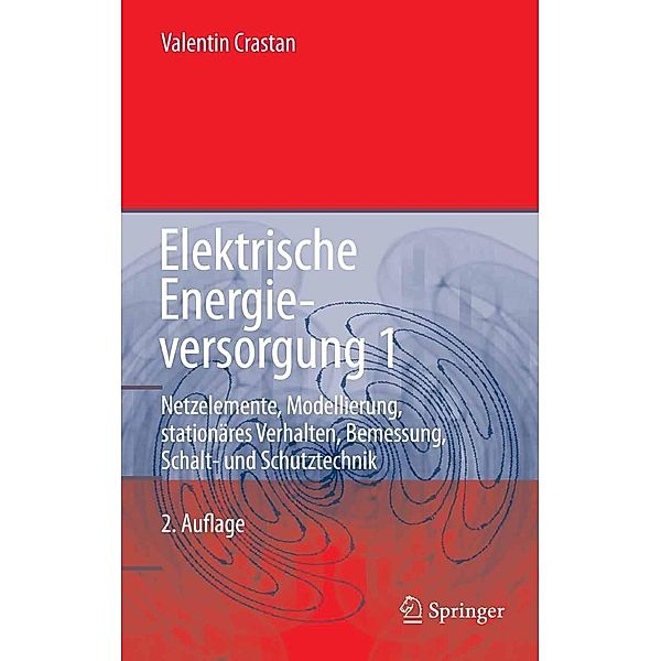 Elektrische Energieversorgung 1, Valentin Crastan