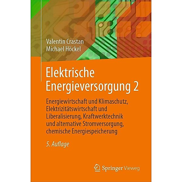 Elektrische Energieversorgung 2, Valentin Crastan, Michael Höckel