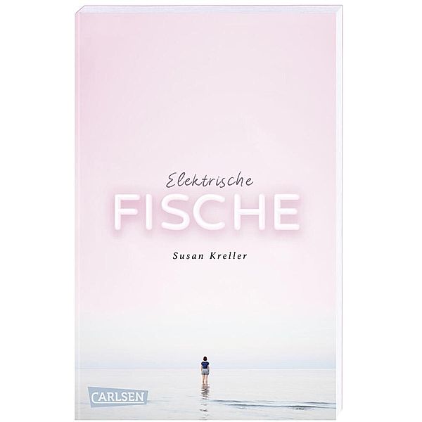 Elektrische Fische, Susan Kreller