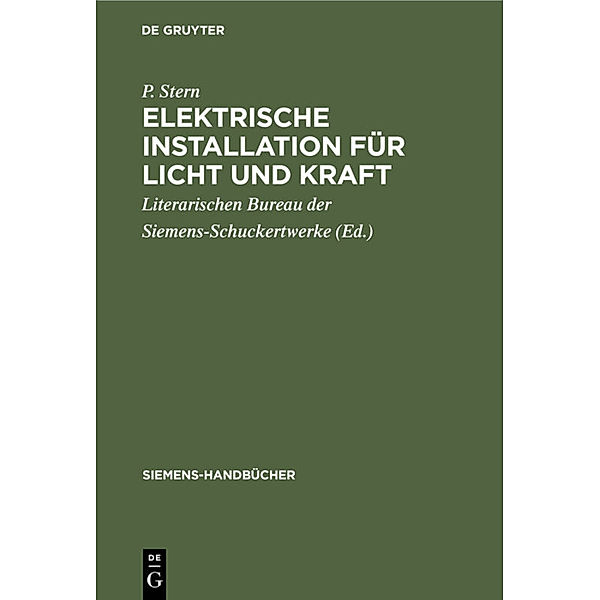 Elektrische Installation für Licht und Kraft, P. Stern