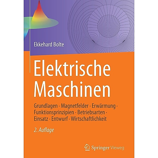 Elektrische Maschinen, Ekkehard Bolte