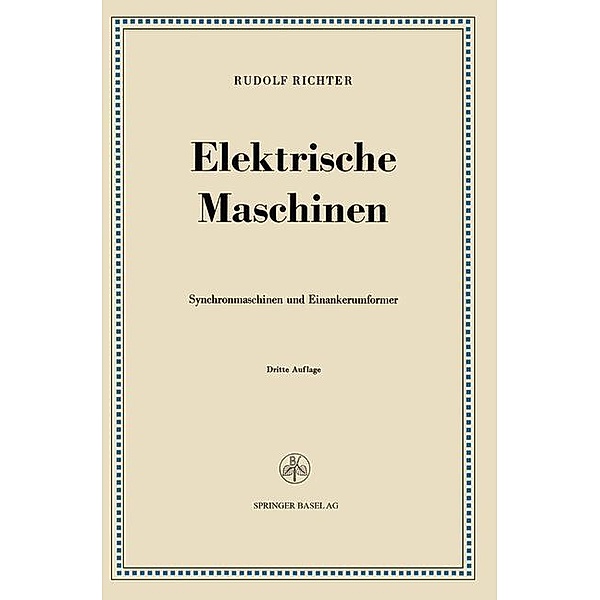 Elektrische Maschinen, Rudolf Richter