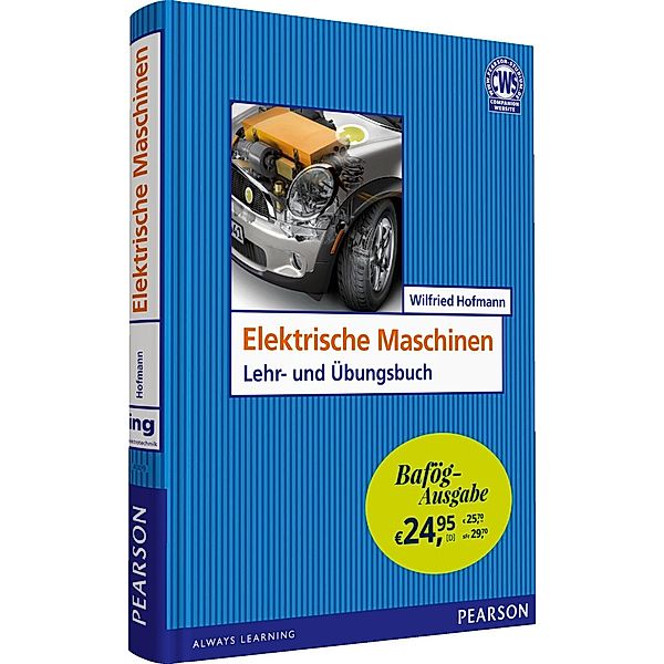 Elektrische Maschinen - Bafög-Ausgabe / Pearson Studium, Wilfried Hofmann