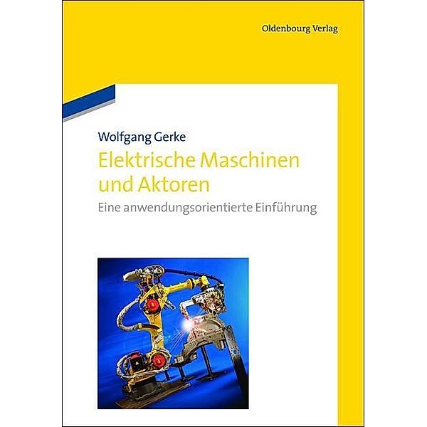 Elektrische Maschinen und Aktoren / Jahrbuch des Dokumentationsarchivs des österreichischen Widerstandes, Wolfgang Gerke