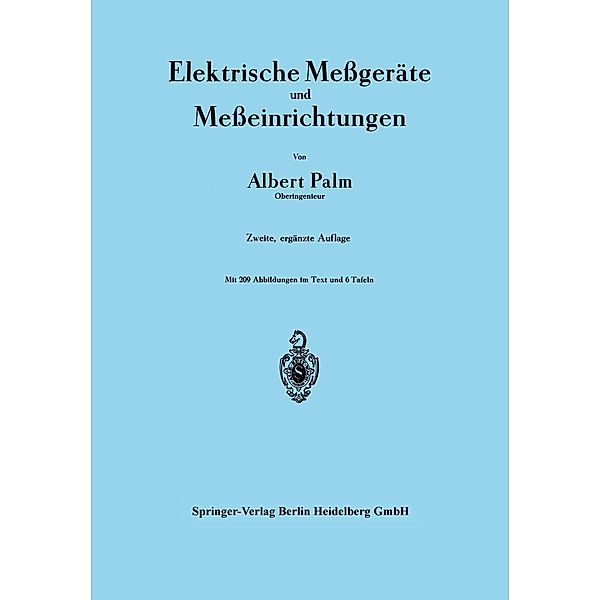 Elektrische Messgeräte und Messeinrichtungen, Albert Palm