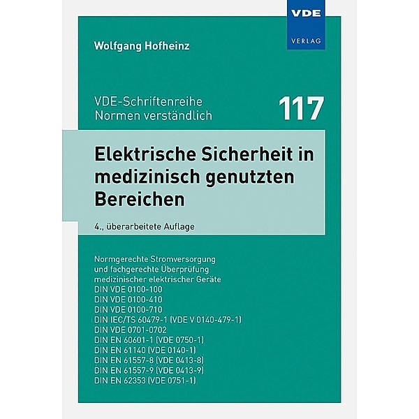 Elektrische Sicherheit in medizinisch genutzten Bereichen, Wolfgang Hofheinz