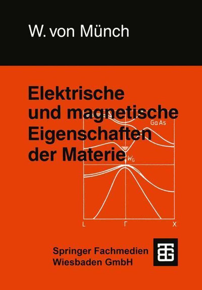 Elektrische und magnetische Eigenschaften der Materie Buch kaufen