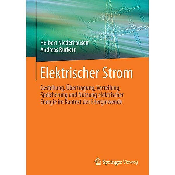 Elektrischer Strom, Herbert Niederhausen, Andreas Burkert