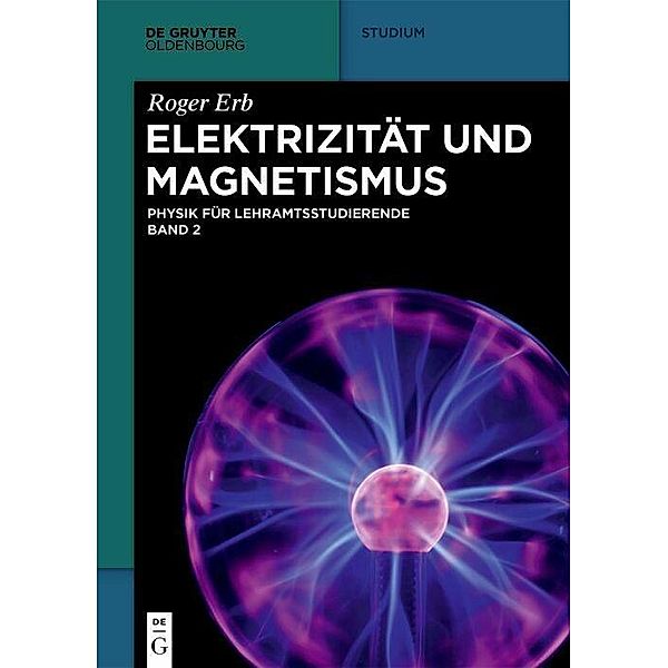 Elektrizität und Magnetismus, Roger Erb