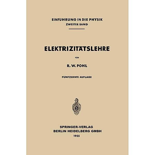 Elektrizitätslehre, Robert Wichard Pohl