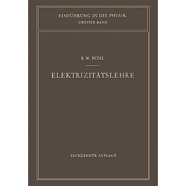 Elektrizitätslehre, Robert W. Pohl