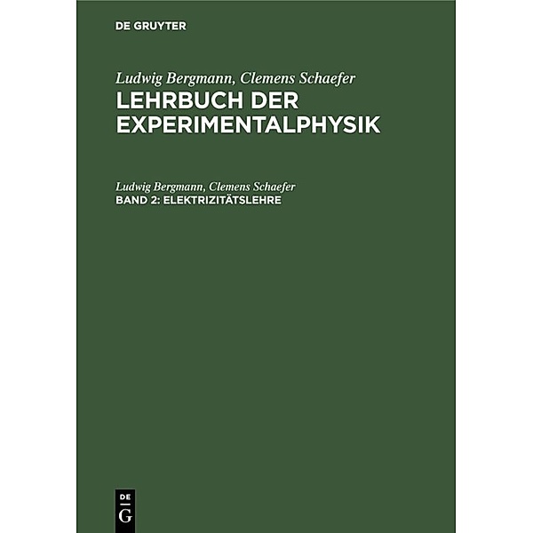 Elektrizitätslehre, Ludwig Bergmann, Clemens Schaefer