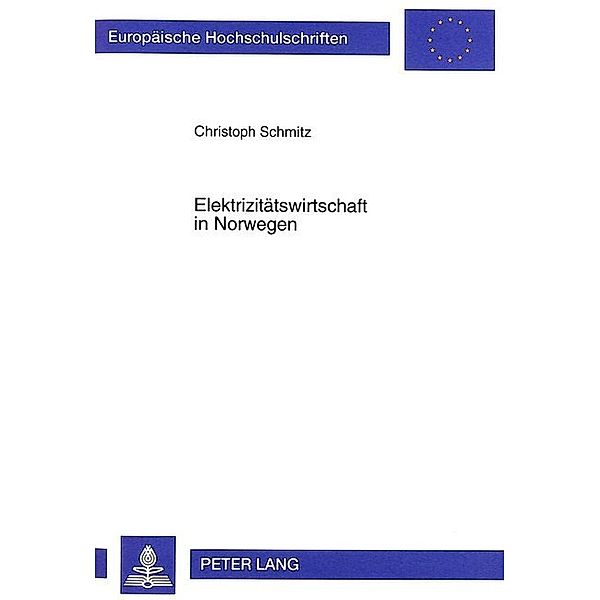 Elektrizitätswirtschaft in Norwegen, Christoph Schmitz