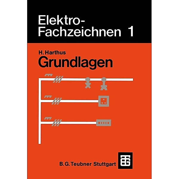 Elektro-Fachzeichnen 1, Hans Harthus