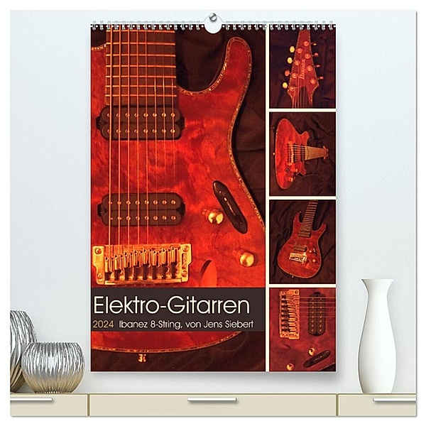 Elektro-Gitarren (hochwertiger Premium Wandkalender 2024 DIN A2 hoch), Kunstdruck in Hochglanz, Jens Siebert