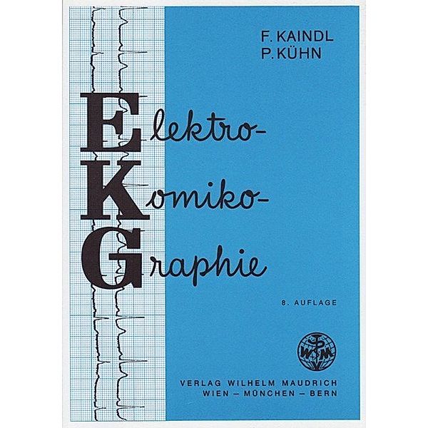 Elektro-Komiko-Graphie, Fritz Kaindl, Peter Kühn