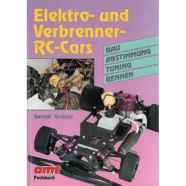 Elektro- und Verbrenner-RC-Cars, Gernot Greiner