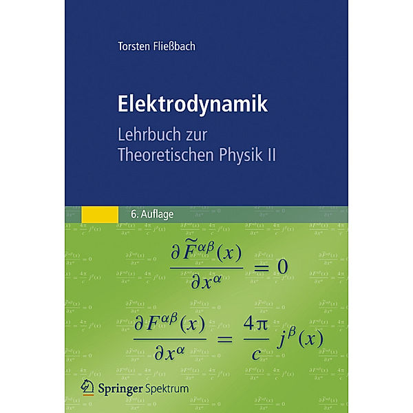 Elektrodynamik, Torsten Fließbach