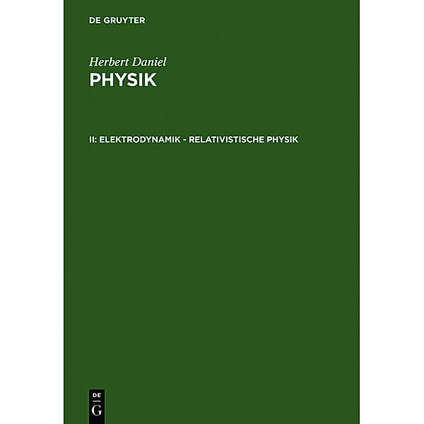 Elektrodynamik - relativistische Physik