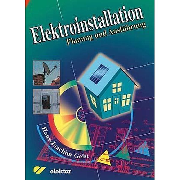 Elektroinstallation, m. CD-ROM, Hans-Joachim Geist