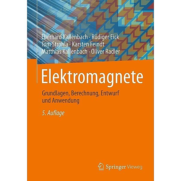 Elektromagnete, Eberhard Kallenbach, Rüdiger Eick, Tom Ströhla, Karsten Feindt, Matthias Kallenbach, Oliver Radler