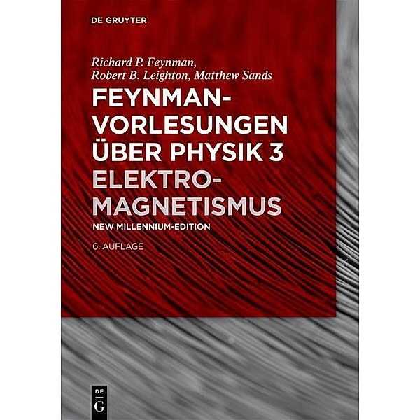 Elektromagnetismus / De Gruyter Studium, Richard P. Feynman, Robert B. Leighton, Matthew Sands
