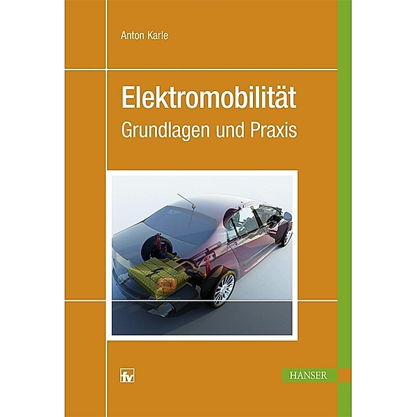 Elektromobilität, Anton Karle